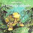 La tortuga gigante
